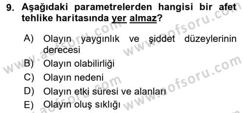 Temel Afet Bilgisi Dersi Ara Sınavı Deneme Sınav Soruları 9. Soru