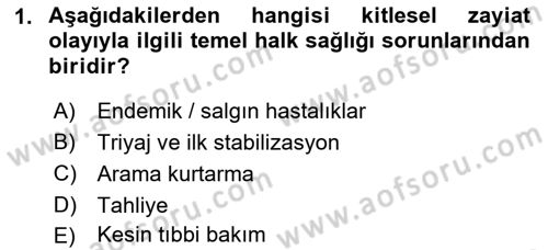Temel Afet Bilgisi Dersi 2022 - 2023 Yılı Yaz Okulu Sınav Soruları 1. Soru