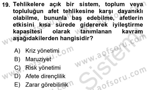 Temel Afet Bilgisi Dersi 2022 - 2023 Yılı Yaz Okulu Sınav Soruları 19. Soru