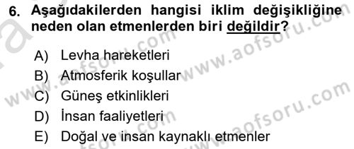 Temel Afet Bilgisi Dersi 2023 - 2024 Yılı (Vize) Ara Sınav Soruları 6. Soru