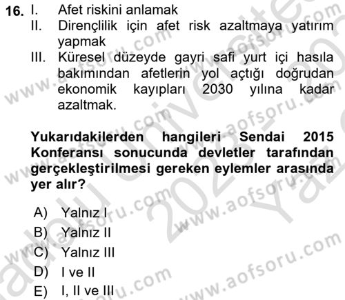 Temel Afet Bilgisi Dersi 2023 - 2024 Yılı Yaz Okulu Sınav Soruları 16. Soru