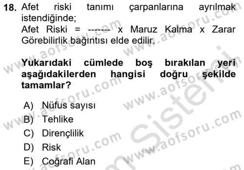 Temel Afet Bilgisi Dersi 2023 - 2024 Yılı Yaz Okulu Sınav Soruları 18. Soru