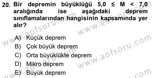 Temel Afet Bilgisi Dersi 2023 - 2024 Yılı Yaz Okulu Sınav Soruları 20. Soru