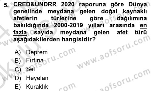 Temel Afet Bilgisi Dersi 2023 - 2024 Yılı Yaz Okulu Sınav Soruları 5. Soru