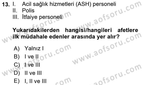 Temel Afet Bilgisi Dersi 2024 - 2025 Yılı (Vize) Ara Sınav Soruları 13. Soru