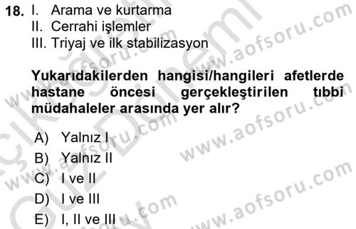 Temel Afet Bilgisi Dersi 2024 - 2025 Yılı (Vize) Ara Sınav Soruları 18. Soru