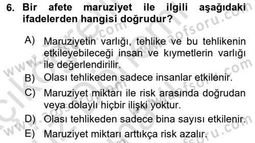 Temel Afet Bilgisi Dersi 2024 - 2025 Yılı (Final) Dönem Sonu Sınav Soruları 6. Soru