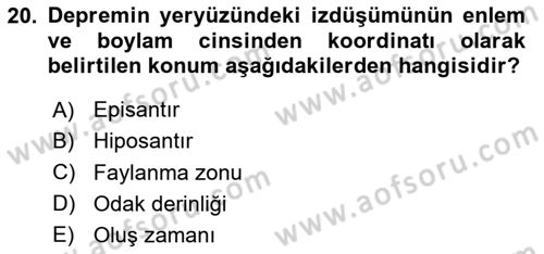 Temel Afet Bilgisi Dersi 2024 - 2025 Yılı Yaz Okulu Sınav Soruları 20. Soru