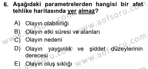 Temel Afet Bilgisi Dersi 2024 - 2025 Yılı Yaz Okulu Sınav Soruları 6. Soru