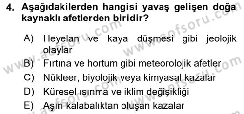 Temel Afet Bilgisi Dersi 2025 - 2026 Yılı Yaz Okulu Sınav Soruları 4. Soru