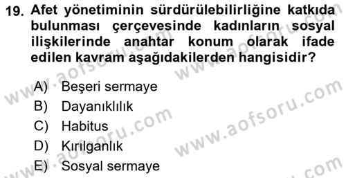 Afet Psikolojisi ve Sosyolojisi Dersi 2018 - 2019 Yılı 3 Ders Sınav Soruları 19. Soru