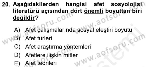 Afet Psikolojisi ve Sosyolojisi Dersi 2018 - 2019 Yılı (Vize) Ara Sınav Soruları 20. Soru