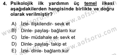 Afet Psikolojisi ve Sosyolojisi Dersi 2018 - 2019 Yılı (Vize) Ara Sınav Soruları 4. Soru