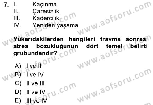 Afet Psikolojisi ve Sosyolojisi Dersi 2018 - 2019 Yılı (Vize) Ara Sınav Soruları 7. Soru