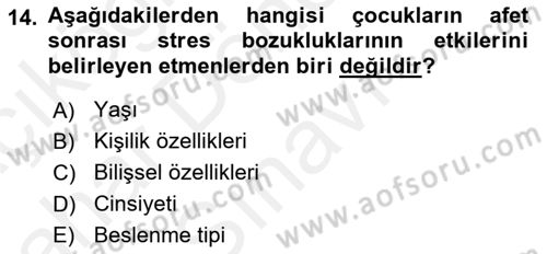 Afet Psikolojisi ve Sosyolojisi Dersi 2018 - 2019 Yılı (Final) Dönem Sonu Sınavı 14. Soru