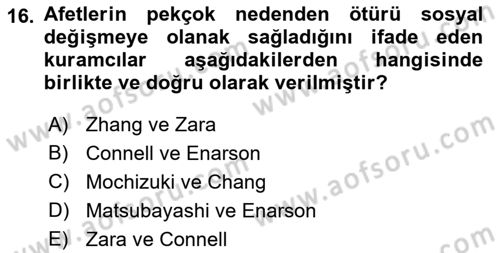 Afet Psikolojisi ve Sosyolojisi Dersi 2018 - 2019 Yılı (Final) Dönem Sonu Sınavı 16. Soru