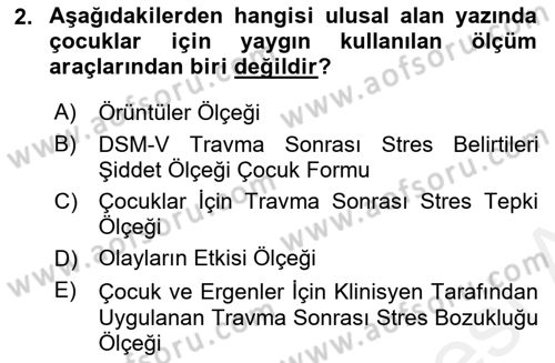 Afet Psikolojisi ve Sosyolojisi Dersi 2018 - 2019 Yılı (Final) Dönem Sonu Sınavı 2. Soru