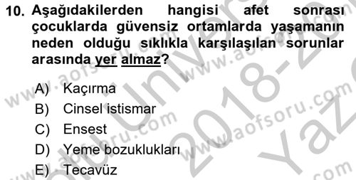 Afet Psikolojisi ve Sosyolojisi Dersi 2018 - 2019 Yılı Yaz Okulu Sınav Soruları 10. Soru