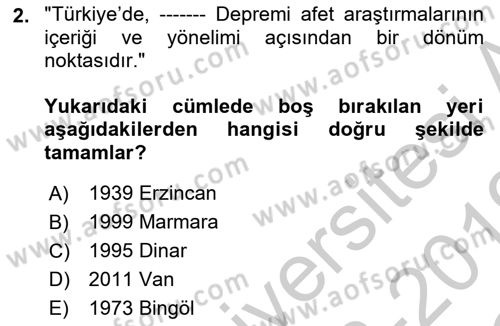 Afet Psikolojisi ve Sosyolojisi Dersi 2018 - 2019 Yılı Yaz Okulu Sınav Soruları 2. Soru