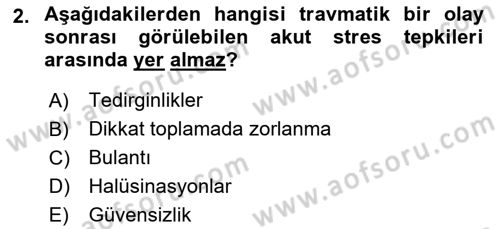 Afet Psikolojisi ve Sosyolojisi Dersi 2020 - 2021 Yılı Yaz Okulu Sınav Soruları 2. Soru