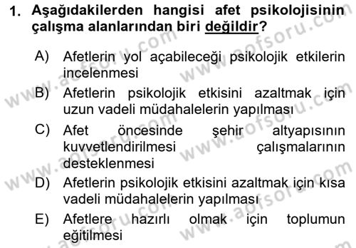 Afet Psikolojisi ve Sosyolojisi Dersi 2021 - 2022 Yılı (Vize) Ara Sınavı 1. Soru