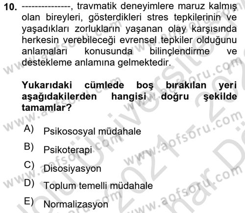 Afet Psikolojisi ve Sosyolojisi Dersi 2021 - 2022 Yılı (Vize) Ara Sınav Soruları 10. Soru
