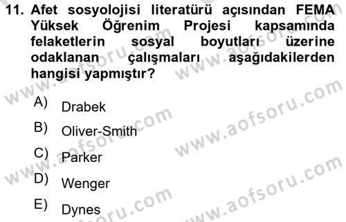 Afet Psikolojisi ve Sosyolojisi Dersi 2021 - 2022 Yılı (Vize) Ara Sınav Soruları 11. Soru