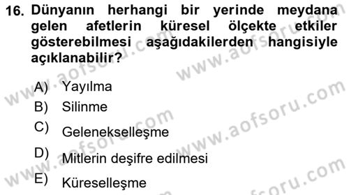 Afet Psikolojisi ve Sosyolojisi Dersi 2021 - 2022 Yılı (Vize) Ara Sınav Soruları 16. Soru