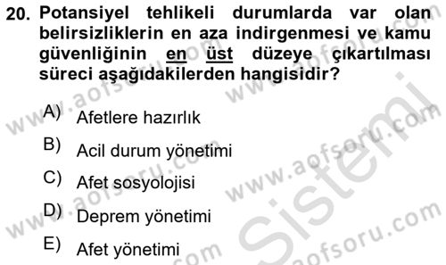 Afet Psikolojisi ve Sosyolojisi Dersi 2021 - 2022 Yılı (Vize) Ara Sınav Soruları 20. Soru