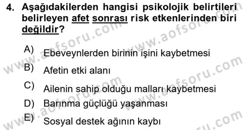 Afet Psikolojisi ve Sosyolojisi Dersi 2021 - 2022 Yılı (Vize) Ara Sınav Soruları 4. Soru