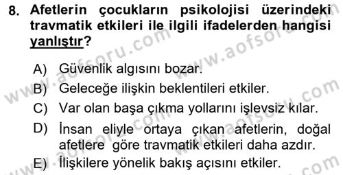 Afet Psikolojisi ve Sosyolojisi Dersi 2021 - 2022 Yılı (Vize) Ara Sınav Soruları 8. Soru