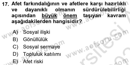 Afet Psikolojisi ve Sosyolojisi Dersi 2021 - 2022 Yılı (Final) Dönem Sonu Sınav Soruları 17. Soru