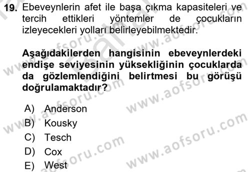 Afet Psikolojisi ve Sosyolojisi Dersi 2021 - 2022 Yılı (Final) Dönem Sonu Sınav Soruları 19. Soru