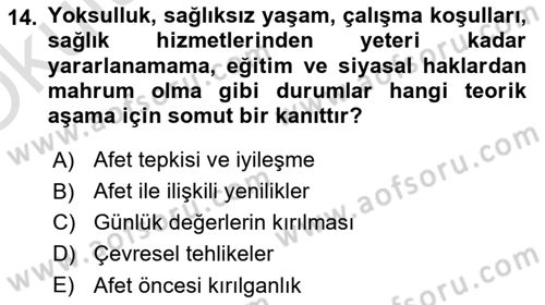 Afet Psikolojisi ve Sosyolojisi Dersi 2021 - 2022 Yılı Yaz Okulu Sınav Soruları 14. Soru