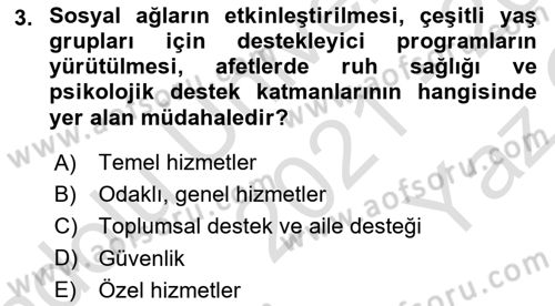 Afet Psikolojisi ve Sosyolojisi Dersi 2021 - 2022 Yılı Yaz Okulu Sınavı 3. Soru