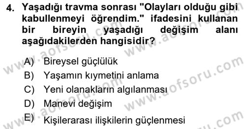 Afet Psikolojisi ve Sosyolojisi Dersi 2021 - 2022 Yılı Yaz Okulu Sınav Soruları 4. Soru
