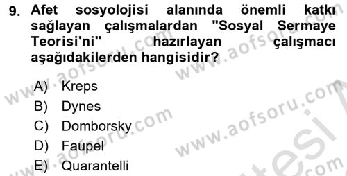Afet Psikolojisi ve Sosyolojisi Dersi 2021 - 2022 Yılı Yaz Okulu Sınav Soruları 9. Soru