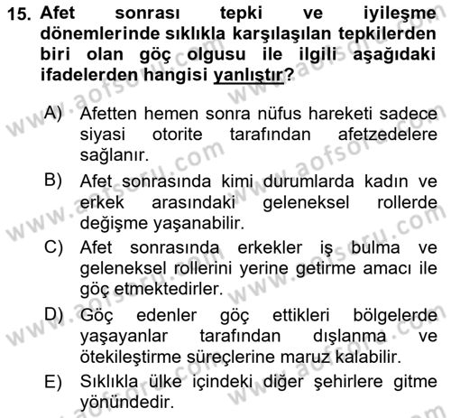 Afet Psikolojisi ve Sosyolojisi Dersi 2022 - 2023 Yılı Yaz Okulu Sınav Soruları 15. Soru