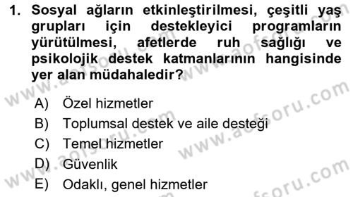 Afet Psikolojisi ve Sosyolojisi Dersi 2023 - 2024 Yılı (Vize) Ara Sınav Soruları 1. Soru