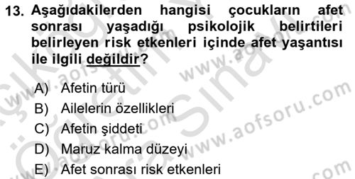 Afet Psikolojisi ve Sosyolojisi Dersi 2023 - 2024 Yılı (Vize) Ara Sınav Soruları 13. Soru