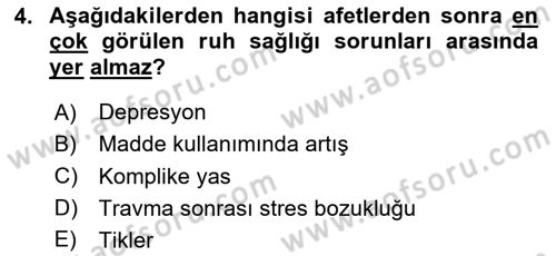 Afet Psikolojisi ve Sosyolojisi Dersi 2023 - 2024 Yılı (Vize) Ara Sınav Soruları 4. Soru
