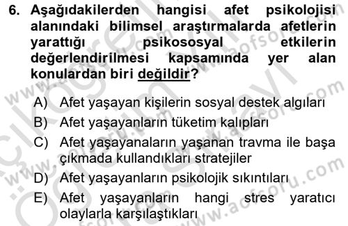 Afet Psikolojisi ve Sosyolojisi Dersi 2023 - 2024 Yılı (Vize) Ara Sınav Soruları 6. Soru