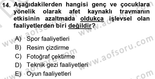 Afet Psikolojisi ve Sosyolojisi Dersi 2023 - 2024 Yılı (Final) Dönem Sonu Sınav Soruları 14. Soru