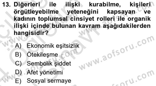 Afet Psikolojisi ve Sosyolojisi Dersi 2023 - 2024 Yılı Yaz Okulu Sınav Soruları 13. Soru