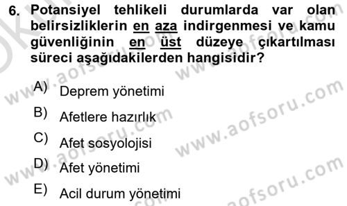 Afet Psikolojisi ve Sosyolojisi Dersi 2023 - 2024 Yılı Yaz Okulu Sınav Soruları 6. Soru