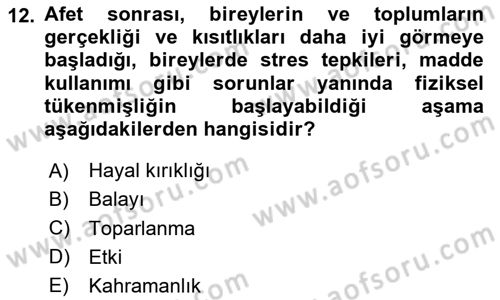 Afet Psikolojisi ve Sosyolojisi Dersi 2024 - 2025 Yılı (Vize) Ara Sınav Soruları 12. Soru