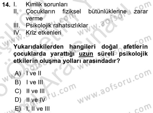 Afet Psikolojisi ve Sosyolojisi Dersi 2024 - 2025 Yılı (Vize) Ara Sınav Soruları 14. Soru