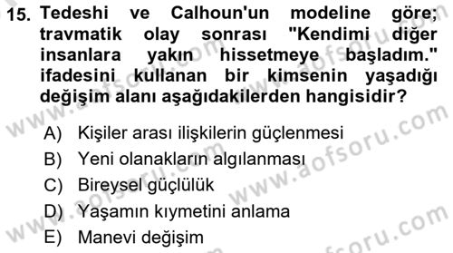 Afet Psikolojisi ve Sosyolojisi Dersi 2024 - 2025 Yılı (Vize) Ara Sınav Soruları 15. Soru