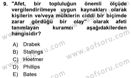 Afet Psikolojisi ve Sosyolojisi Dersi 2024 - 2025 Yılı (Vize) Ara Sınav Soruları 9. Soru