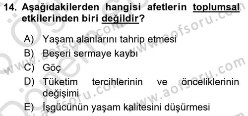 Afet Psikolojisi ve Sosyolojisi Dersi 2024 - 2025 Yılı (Final) Dönem Sonu Sınav Soruları 14. Soru
